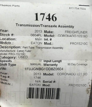 2013 EATON FRO15210C Transmission Assembly