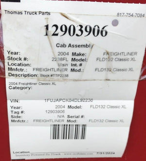 2004 FREIGHTLINER CLASSIC XL Cab Assembly